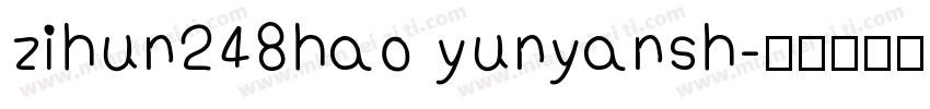 zihun248hao yunyansh字体转换